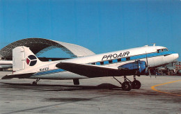 Douglas DC-3B Dakota  PRO AIR SERVICES  (Scan R/V) N° 16 \MP7160 - 1946-....: Era Moderna