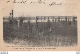 33) CUBZAC LES PONTS  - LE GRAND PONT METALLIQUE DU CHEMIN DE FER DE L'ETAT DE BORDEAUX A PARIS - 1902 - 2 SCANS  - Cubzac-les-Ponts