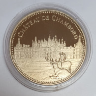 MEDAILLE - CHATEAU DE CHAMBORD - LES PLUS BEAUX TRESORS DU PATRIMOINE DE FRANCE - BE - Andere & Zonder Classificatie