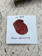 CACHET CIRE ANCIEN - Sigillographie - SCEAUX - WAX SEAL - Ca 1855 Baron QUINETTE - Sellos