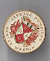 PIN'S THEME POMPIERS SAPEURS DE SANTES WAVRIN    VILLE DU NORD - Pompiers