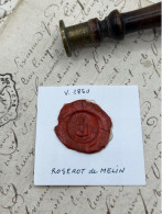 CACHET CIRE ANCIEN - Sigillographie - SCEAUX - WAX SEAL - V 1850 ROSEROT De MELIN - Seals