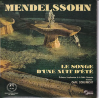 MENDELSSOHN - LE SONGE D'UNE NUIT D'ETE  - FR EP - ORCHESTRE SYMPHONIQUE DE LA RADIO BAVAROISE - CARL SCHURICHT - Klassiekers