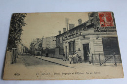 Gagny - Postes, Télégraphe Et Téléphone - Rue Du Raincy - 1918 - Gagny