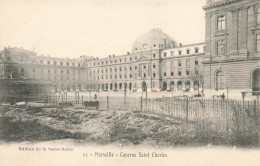 Marseille * La Caserne Militaire St Charles * Militaria - Ohne Zuordnung