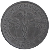 ALGERIE - Alger - 01.08 - Monnaie De Nécessité - 5 Centimes 1917 - Monedas / De Necesidad