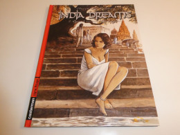 EO INDIA DREAMS TOME 2 / TBE - Edizioni Originali (francese)