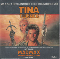 TINA TURNER  - FR SP - WE DON'T NEED ANOTHER HERO - BO DE MADMAX MEL GIBSON ON COVER- - Rock