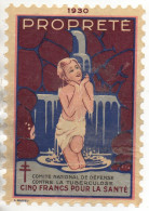 Comité National De Défense Contre La Tuberculose "PROPRETE" 1930 Grand Timbre Format 16,x11,5cm - Cinderellas