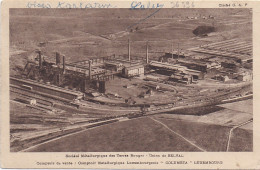 36596# SOCIETE METALLURGIQUE TERRES ROUGES USINE BELVAL COLUMETA ESCH SUR ALZETTE HAUTS FOURNEAUX LUXEMBOURG - Esch-sur-Alzette