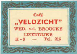 Dutch Matchbox Label, IJZENDIJKE - Zeeland, Café VELDZICHT, WED. V.d. Broucke, Holland, Netherlands - Boites D'allumettes - Etiquettes