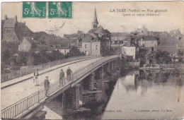 CPA: LA SUZE:  Pont Et Vieux Château, Vue Générale ,Promeneurs (voyagé 1918) - La Suze Sur Sarthe