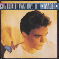 JEAN-PIERRE MADER  - FR SP - UN PIED DEVANT L'AUTRE + 1 - Autres - Musique Française