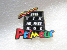 PIN'S       VIN DE PAYS D'OC  PRIMEUR 91 - Boissons