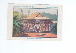 Chromo AFRIQUE Africa Danseuse Wananaï Pub: Chocolat Cémoi Bien 2 Scans Colonies Françaises - Other & Unclassified