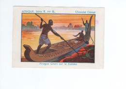Chromo AFRIQUE Africa Pirogue Sur Le KOTOKO Pub: Chocolat Cémoi Bien 2 Scans Colonies Françaises - Other & Unclassified