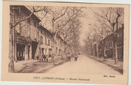 Drôme : LIVRON : Route  Nationale  , Café De  France - Livron