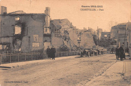 54  Gerbeviller La Martyre  Pont Et Ruine De La Mercerie  Guerre De 1914-15     (Scan R/V) N°   33    \MR8032 - Gerbeviller