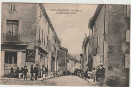 Drôme : LUc  En    DIOIS   : La  Grande  Rue - Luc-en-Diois