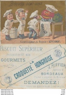 CHROMOS. Biscuit La CROQUETTE HONGROISE. A.RUFFIER (Bordeaux) Usine à Vapeur Du Bouscat...S3695 - Otros & Sin Clasificación