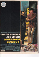 DUSTIN HOFFMAN JON VOIGHT  MACADAM COWBOY - Affiches Sur Carte