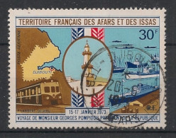 AFARS ET ISSAS - 1973 - Poste Aérienne PA N°YT. 78 - Voyage De Pompidou - Oblitéré / Used - Oblitérés