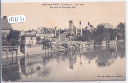 MERY-SUR-SEINE- INCENDIE DU 12 AOUT 1911- VUE PRISE DU PONT DE LA SEINE - Andere & Zonder Classificatie