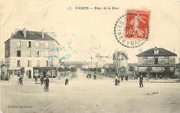 77 , VAIRES , Place De La Gare , * 499 01 - Vaires Sur Marne