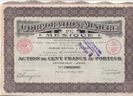 Action " Corporation Minière Du Mexique " Paris 1923  Bon état - Mines