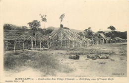 République Centrafricaine / Haute-Sanga / Construction D'un Village N'Goundi / * 507 76 - Repubblica Centroafricana