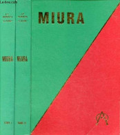 Miura Contribution à L'historique De La Fiesta Brava Et D'un élevage Prestigieux - Tome 1 + Tome 2 (2 Volumes) - Dédicac - Libros Autografiados