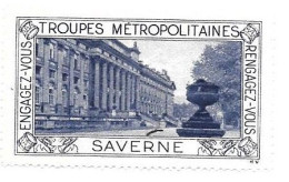 BS89 - VIGNETTE VAUGIRARD - TROUPES METROPOLITAINES - SAVERNE - Vignette Militari