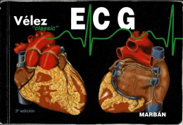 ECG: Pautas De Electrocardiografía Vélez - Desirée Vélez Rodríguez - Salud Y Belleza