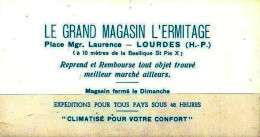 *Carte Visite Commerciale - Le Grand Magasin L'Ermitage à LOURDES (65) - Verso - ND De Lourdes Priez Pour Nous - Cartes De Visite