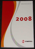 IFMetall's (trade Union In Sweden) Member Calendar 2008 *unused* - Formato Piccolo : 2001-...