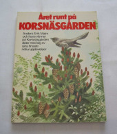 Året Runt På Korsnäsgården Av Anders Erik Malm Mfl - Scandinavian Languages