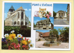 14. PONT-L'EVEQUE – Multivues / Chat / Fleurs (voir Scan Recto/verso) - Pont-l'Evèque