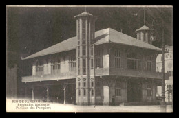 BRESIL - RIO DE JANEIRO - EXPOSITION NATIONALE - PAVILLON DES POMPIERS - Rio De Janeiro