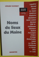 NOMS DE LIEUX DU MAINE.  Gérard TAVERDET.2003. - Pays De Loire