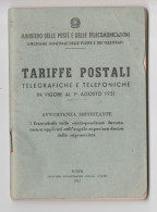 MINISTERO DELLE POSTE E TELECOMUNICAZIONI TARIFFE POSTALI TELEGRAFICHE E TELEFONICHE 1951 FRANCOBOLLI CORRISPONDENZA - Otros & Sin Clasificación