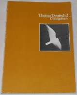 Thema Deutsch 2 Übungsbuch Av Urban Hjelm, Jan Renström & Barbara Willmann; Från 80-talet - Livres Scolaires