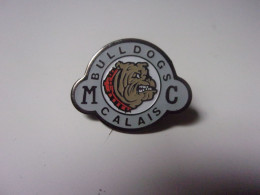 Pin's Moto Club Bulldogs De Calais - Motards - Nord - Chien - Motorbikes