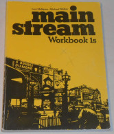 Main Stream Workbook 1s Av Lars Mellgren & Michael Walker; Från 80-talet - Lingua Inglese/ Grammatica