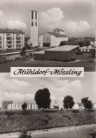 79140 - Mühldorf - Mössling - Ca. 1960 - Muehldorf