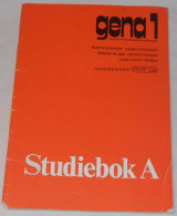 Gena 1 Studiebok A Av Rydstedt, Andersson, Bladh, Köhler & Thoren; Från 80-talet - Idiomas Escandinavos