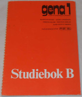 Gena 1 Studiebok B Av Rydstedt, Andersson, Bladh, Köhler & Thorén; Från 80-talet - Skandinavische Sprachen