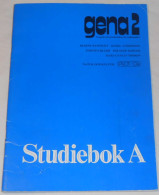 Gena 2 Studiebok A Av Rydstedt, Andersson, Bladh, Köhler & Thorén; Från 80-talet - Idiomas Escandinavos