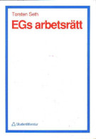 EGs Arbetsrätt - Torsten Seth - Idiomas Escandinavos