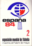 Exhibition Catalog 2 España 84 - Autres & Non Classés