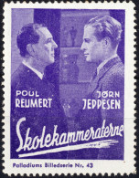 DANEMARK / DENMARK - 1944 Film Poster Stamp "Palladiums Billedserie Nr.43" DE TRE SKOLEKAMMERATER (Reumert & Jeppesen) - Cinéma